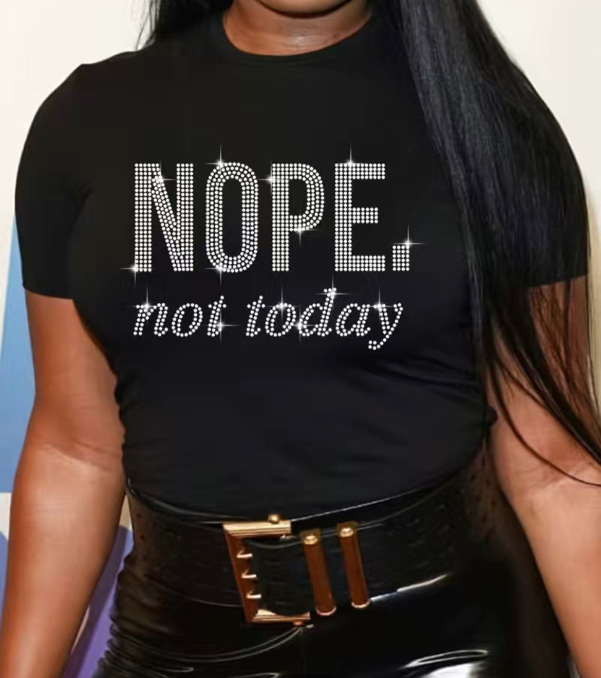 NOPE, not today