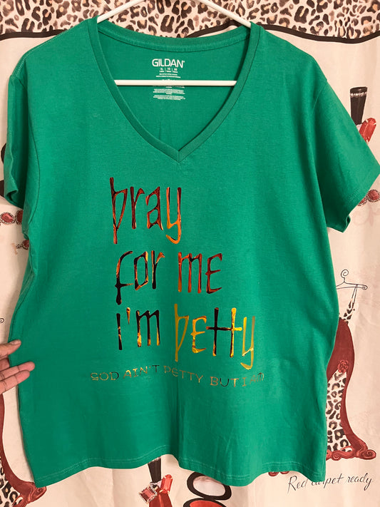 Pray for me tshirt